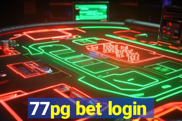 77pg bet login